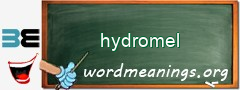 WordMeaning blackboard for hydromel